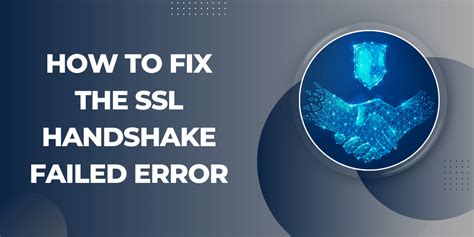 android ssl handshake failed.